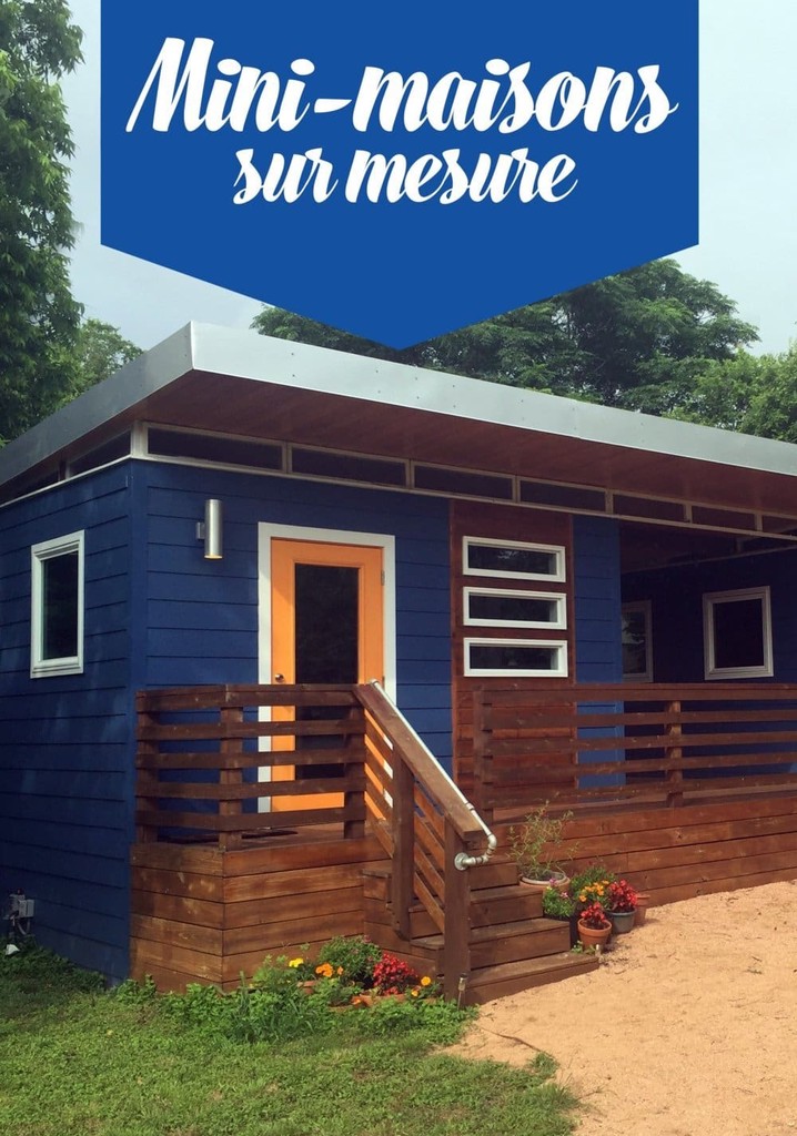 Regarder la série Tiny House Nation streaming